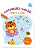 Mano pirmosios pamokėlės Pradėk rašyti! , 9786090509753